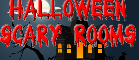 Halloween Scary Rooms  